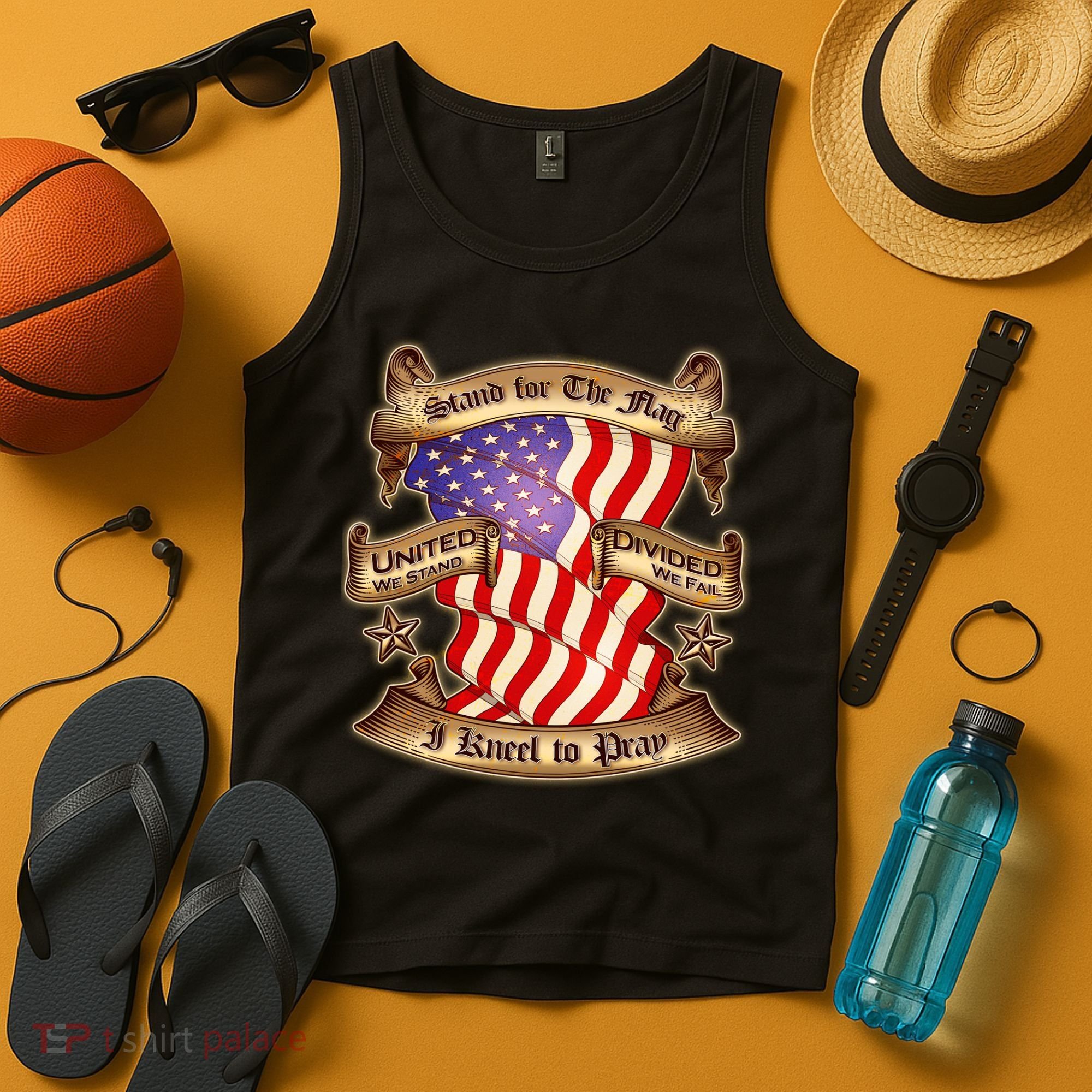 Stand For The Flag I Kneel To Pray United We Stand Divided We Fail Tank Top