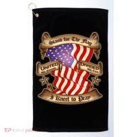 Stand For The Flag I Kneel To Pray United We Stand Divided We Fail Golf Towel thumb 0