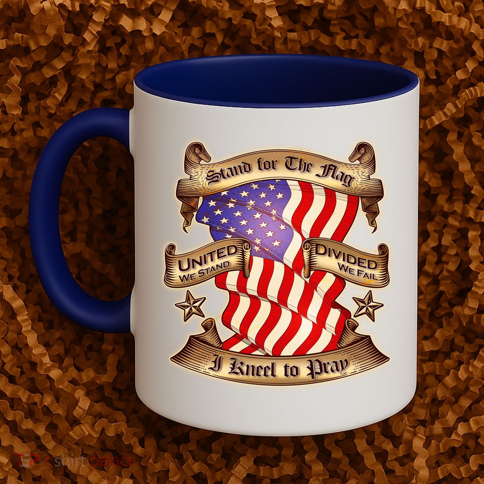 Stand For The Flag I Kneel To Pray United We Stand Divided We Fail Coffee Mug