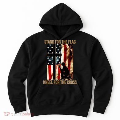 Stand For the Flag Kneel for the Cross Hoodie