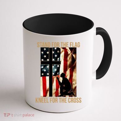 Stand For the Flag Kneel for the Cross Coffee Mug back