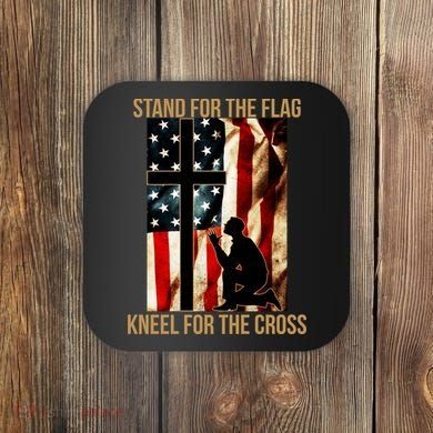 Stand For the Flag Kneel for the Cross Coaster