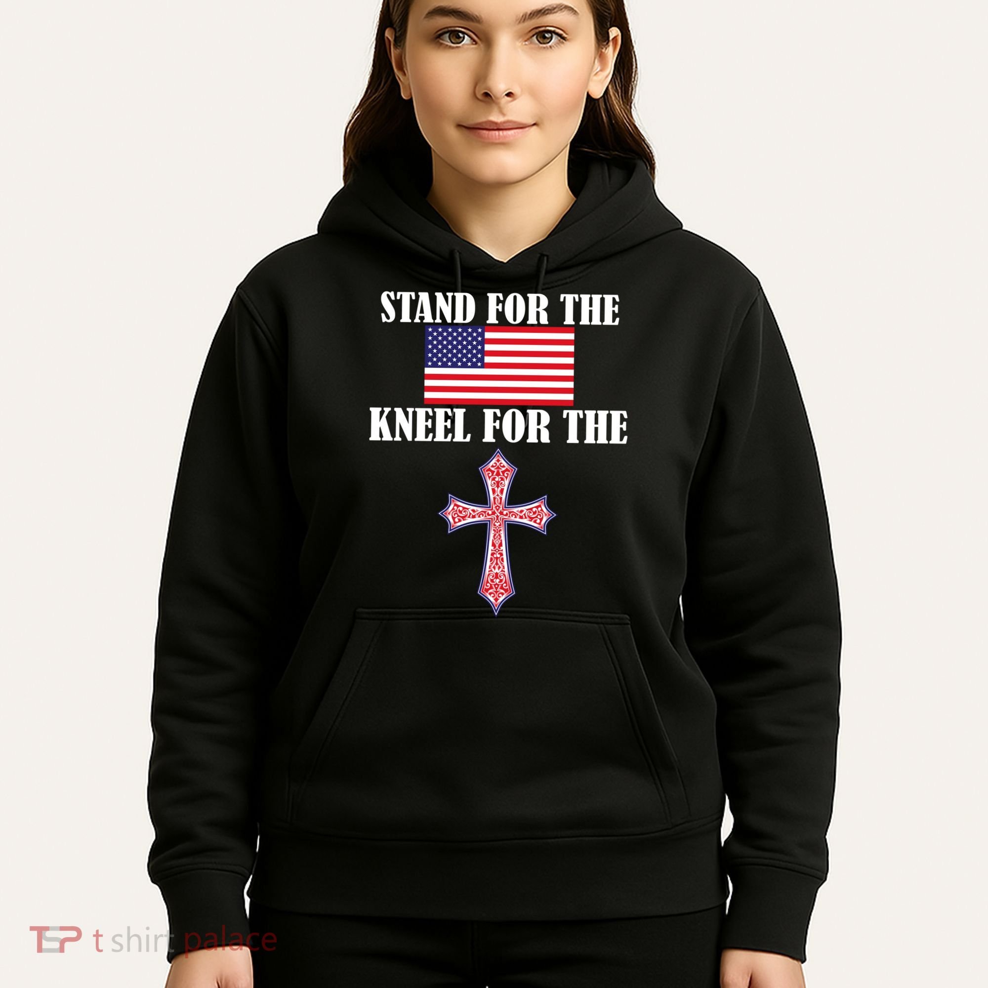 Stand For the Flag Kneel For the Cross National Anthem Hoodie