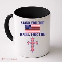 Stand For the Flag Kneel For the Cross National Anthem Coffee Mug thumb 0