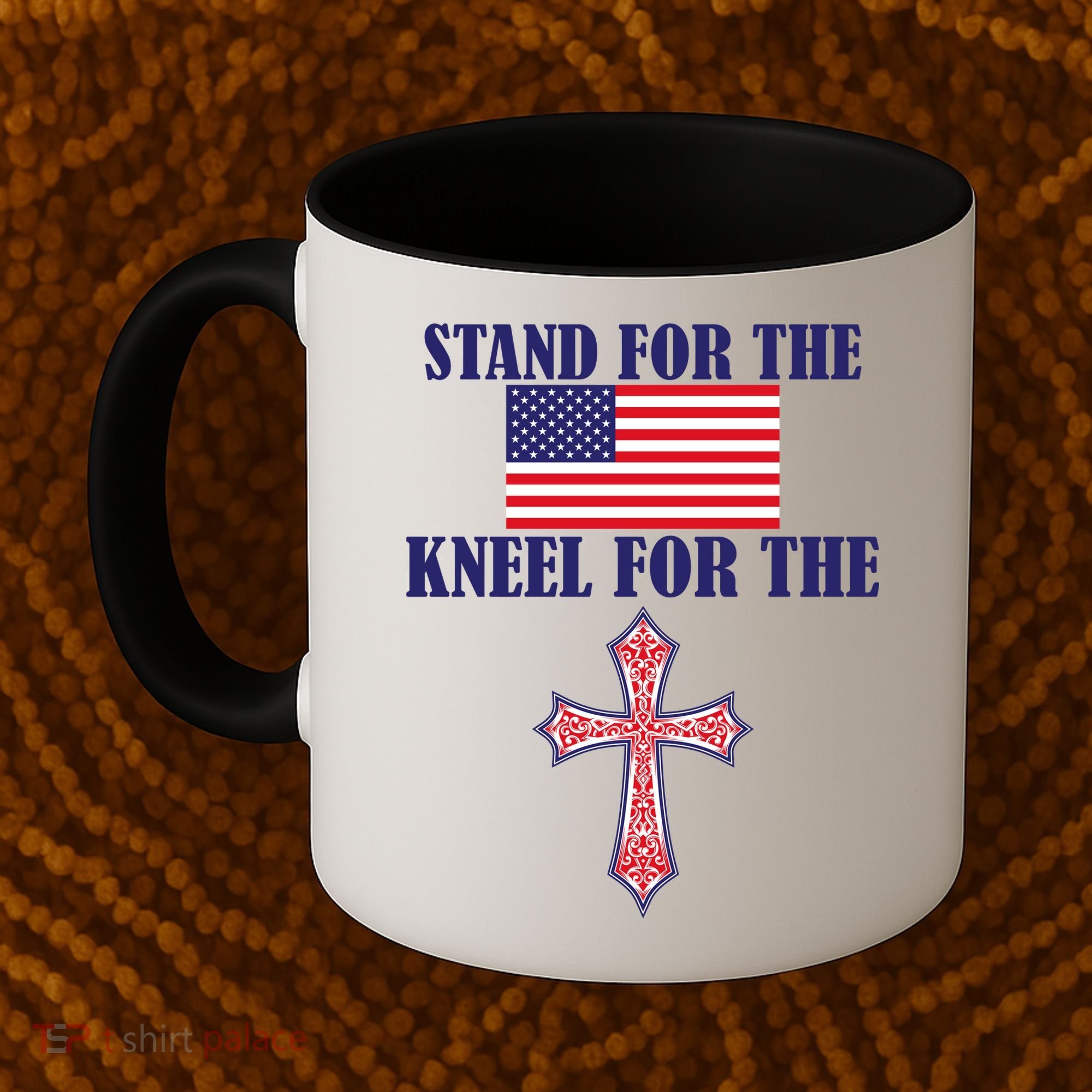 Stand For the Flag Kneel For the Cross National Anthem Coffee Mug
