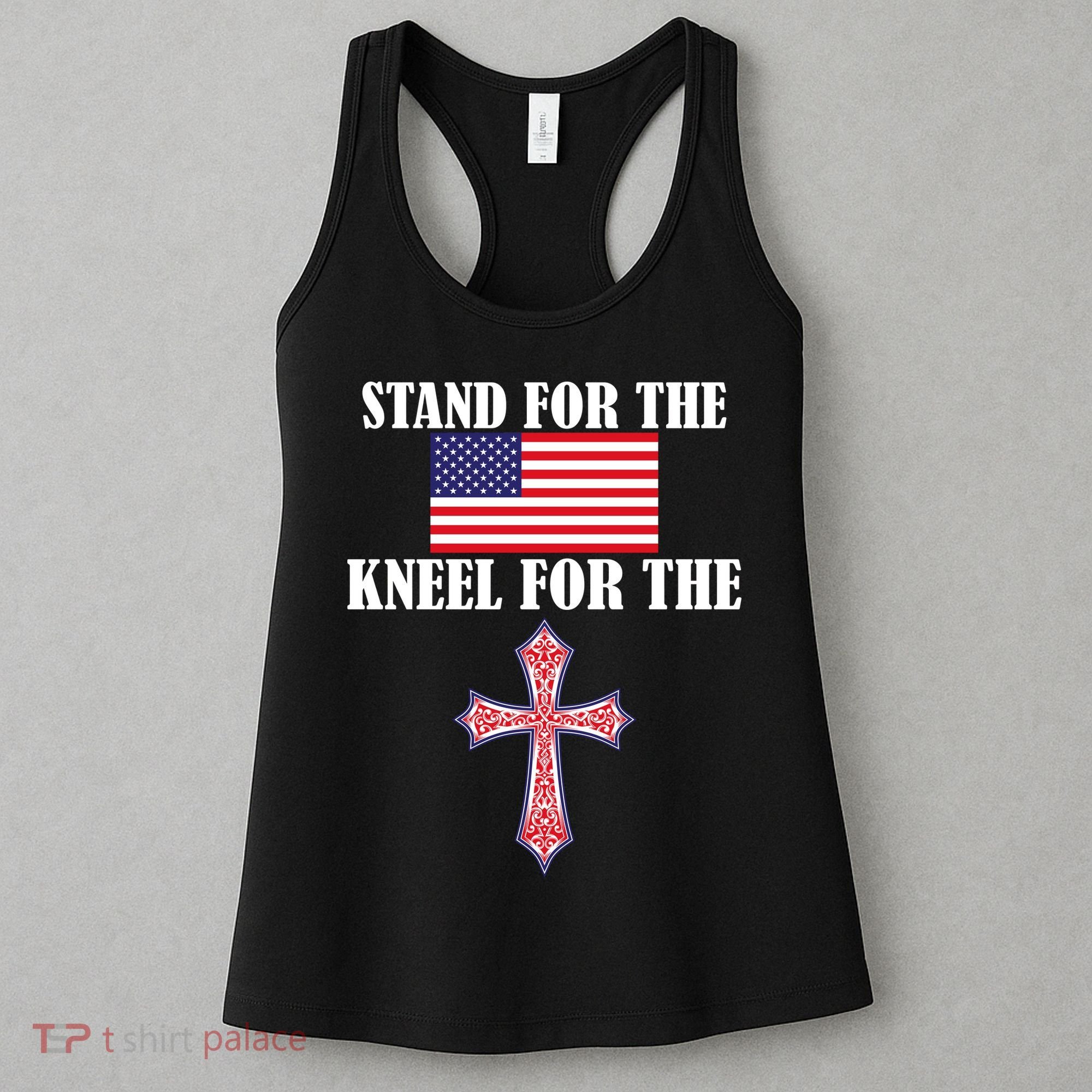Stand For the Flag Kneel For the Cross National Anthem Women's Tank Top