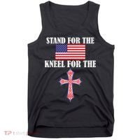 Stand For the Flag Kneel For the Cross National Anthem Tank Top thumb 0
