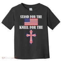 Stand For the Flag Kneel For the Cross National Anthem Toddler T-Shirt thumb 0
