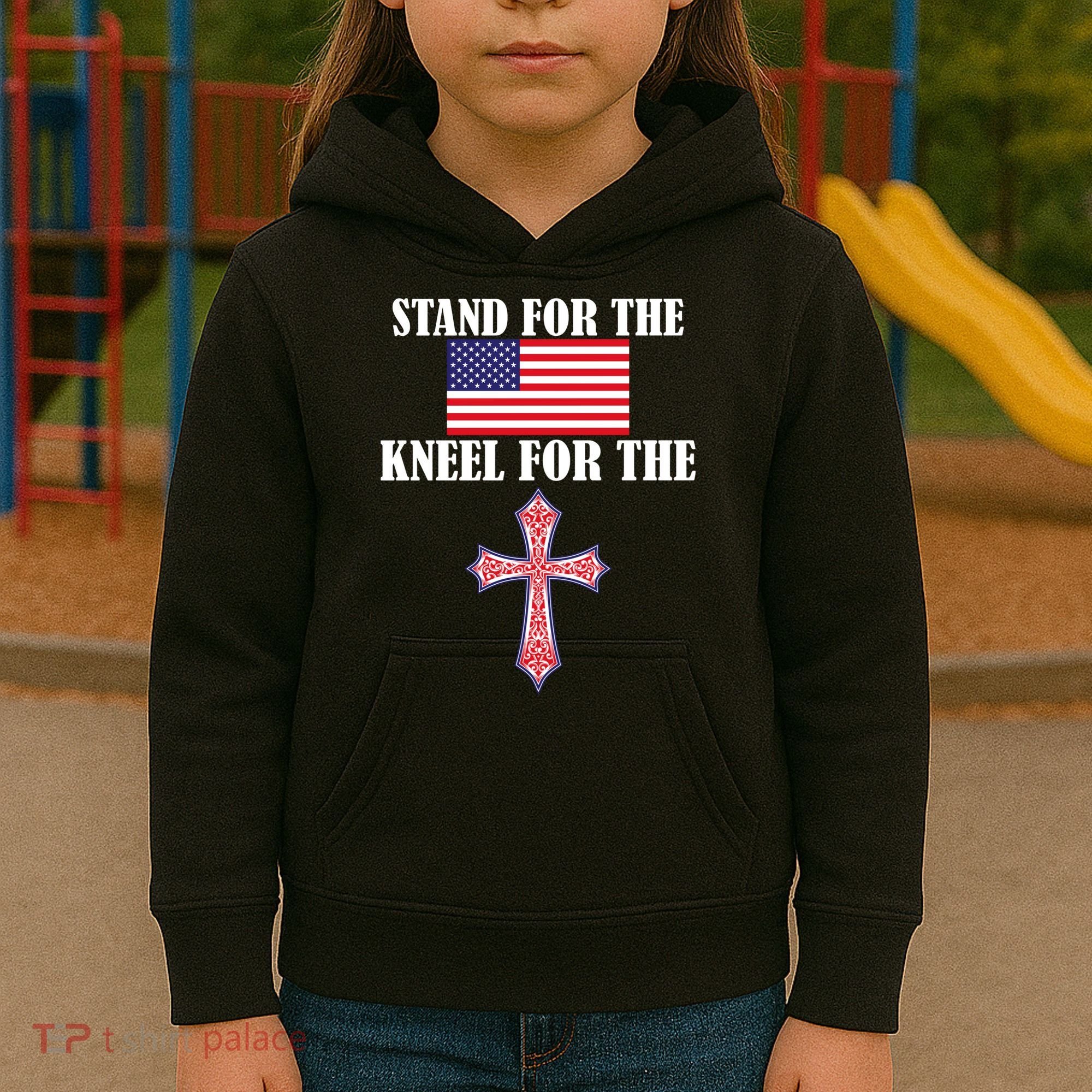 Stand For the Flag Kneel For the Cross National Anthem Kids Hoodie
