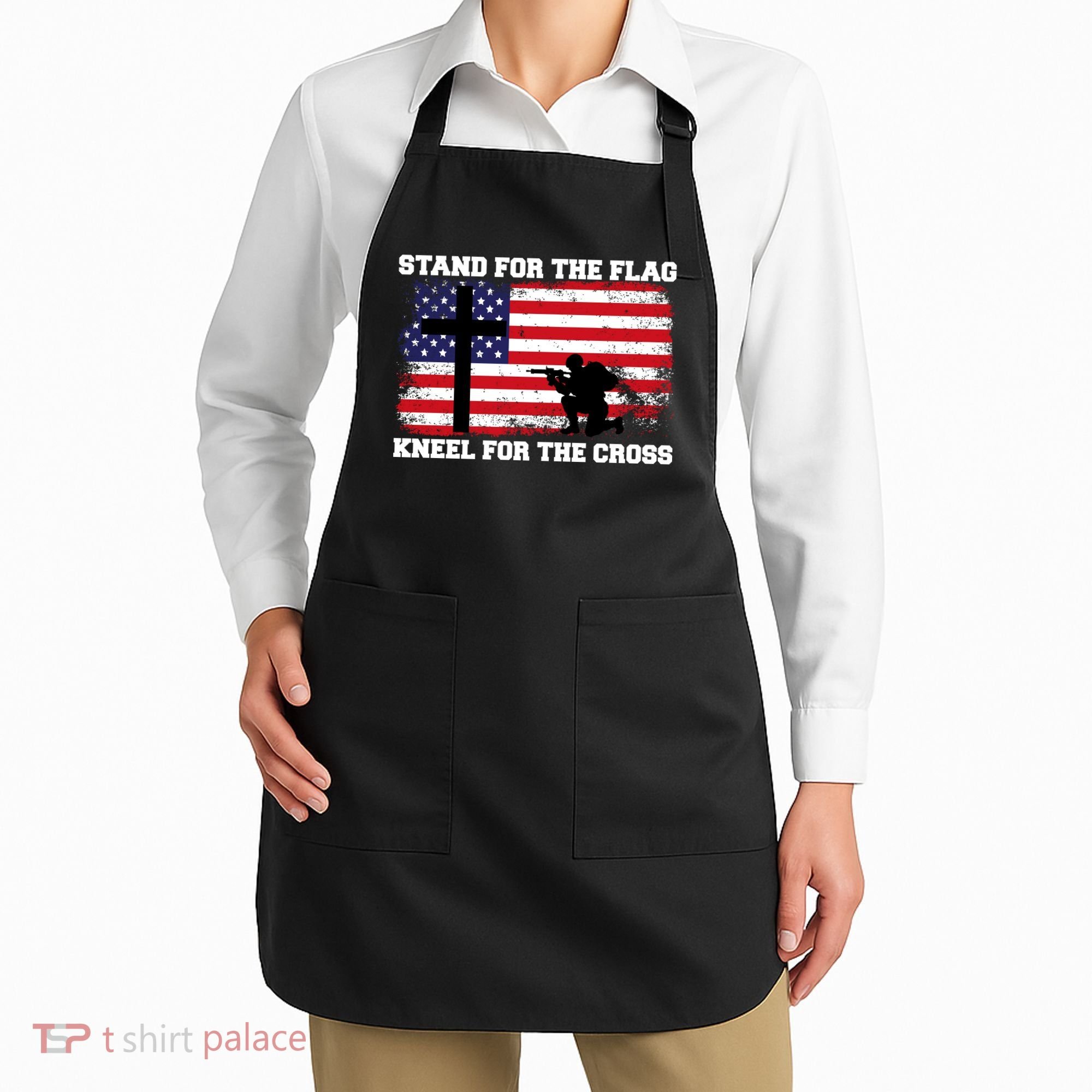 Stand For the Flag Kneel for the Cross USA Army Apron