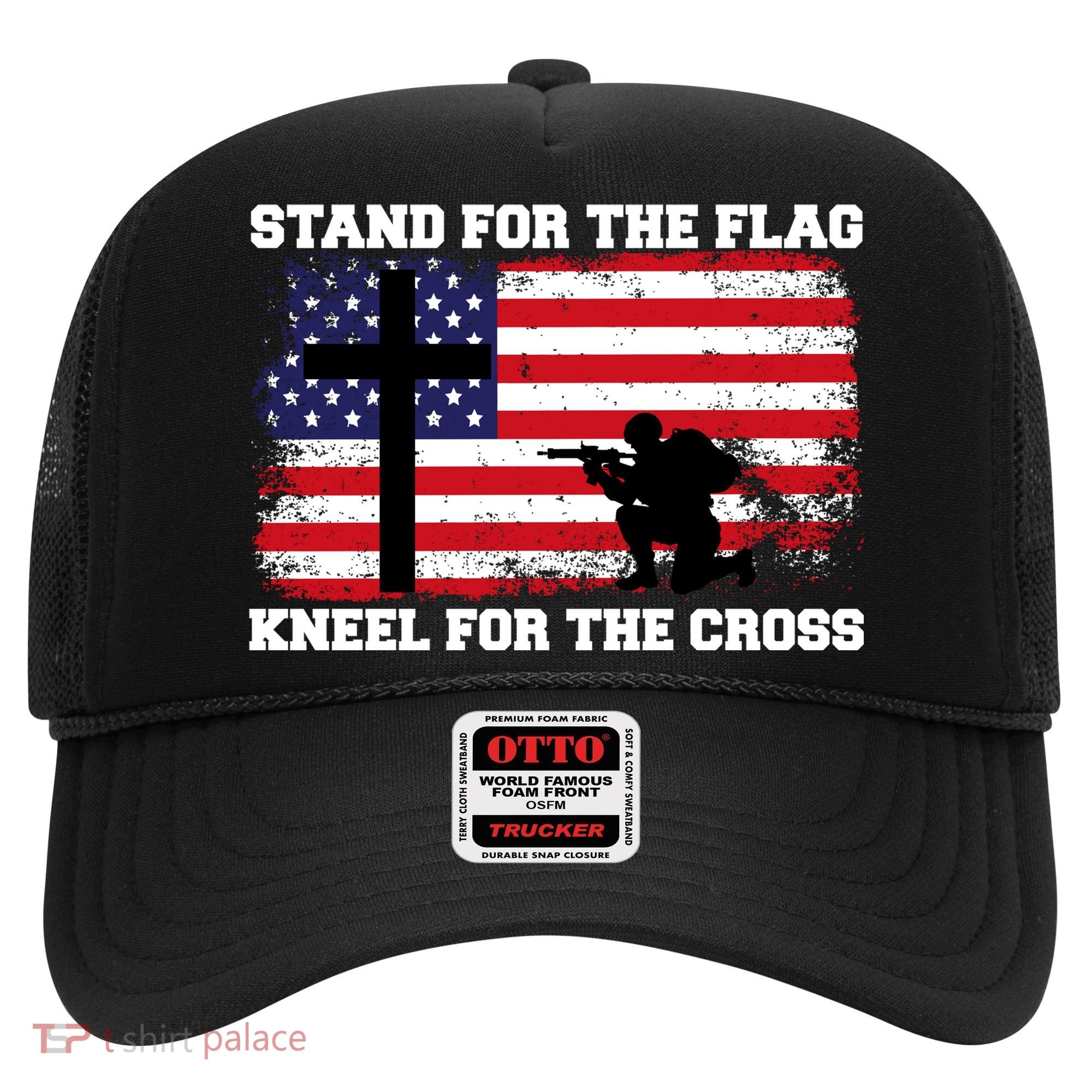 Stand For the Flag Kneel for the Cross USA Army Hat