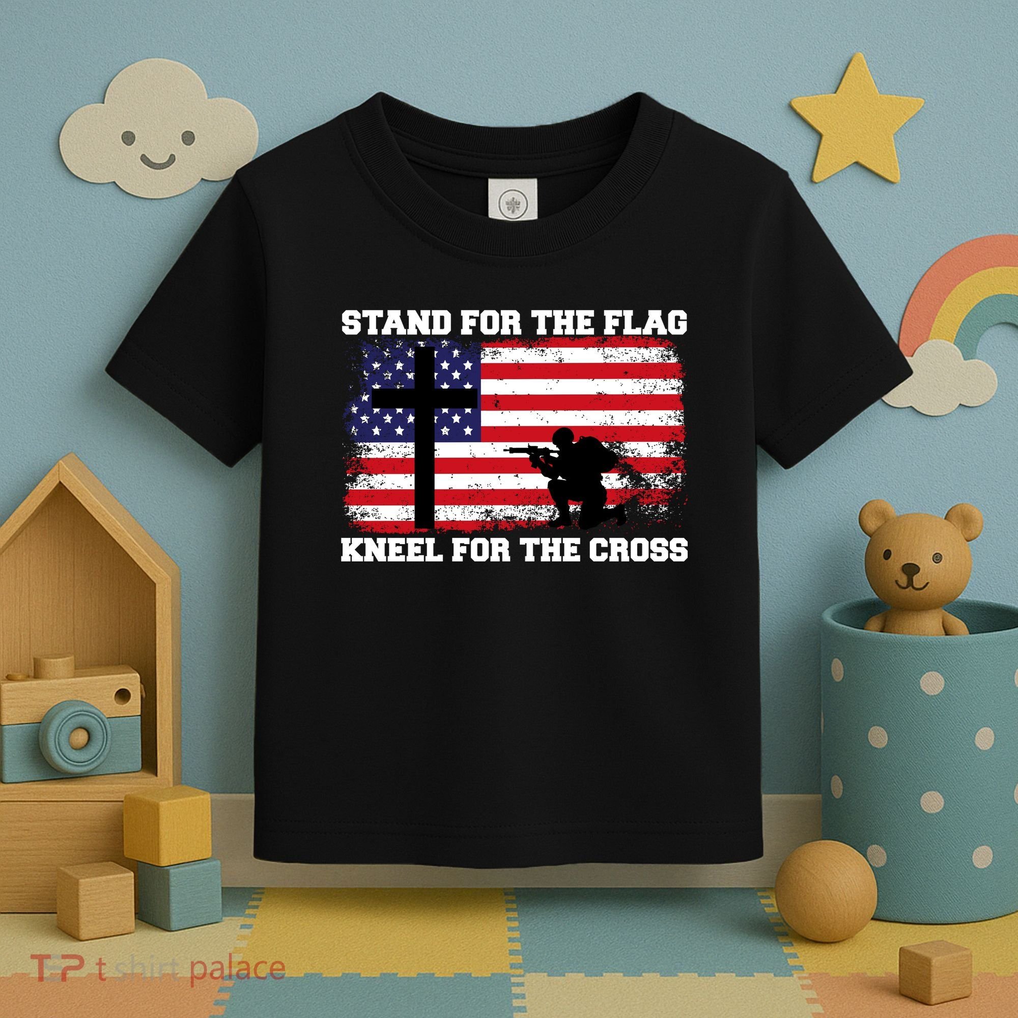 Stand For the Flag Kneel for the Cross USA Army Toddler T-Shirt