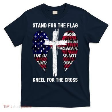 Stand For The Flag Kneel For The Cross USA Eagle T-Shirt