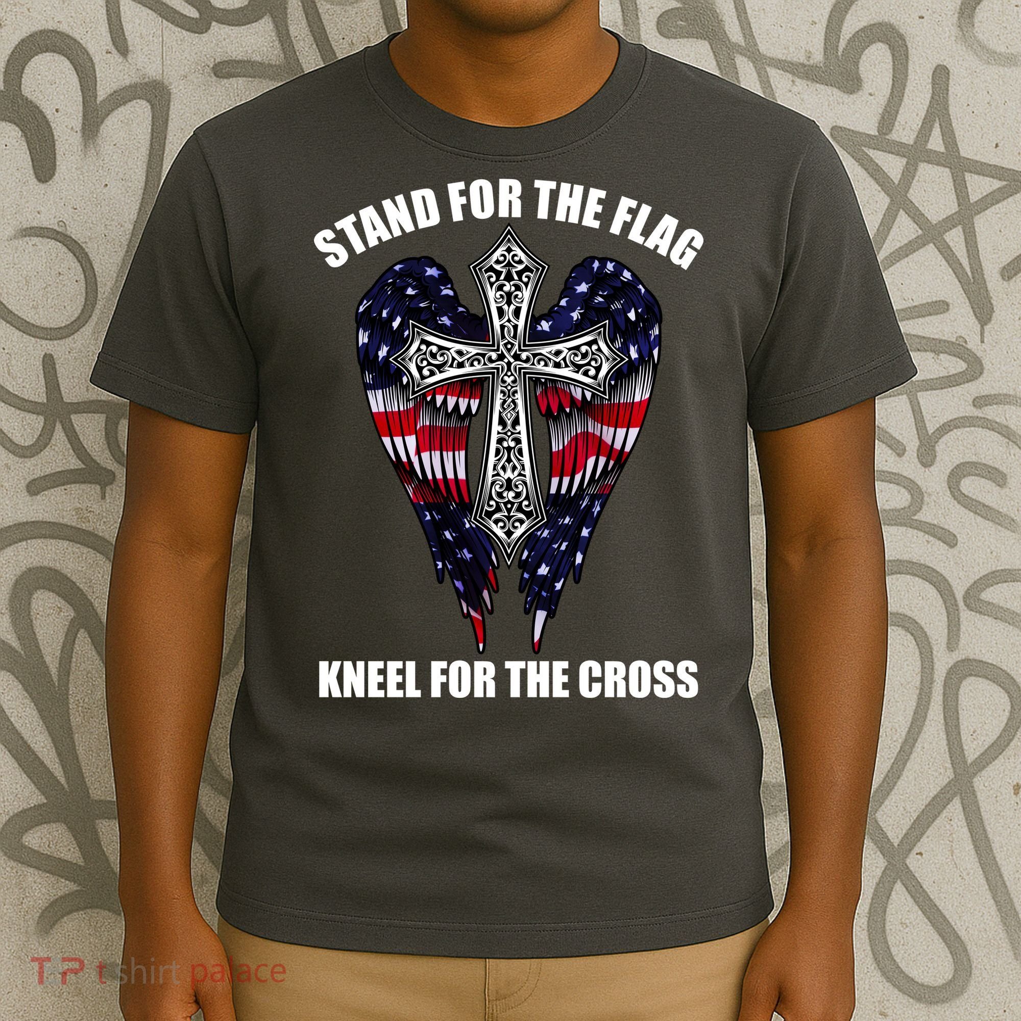 Stand For the Flag Kneel for the Cross USA Eagle Wings T-Shirt