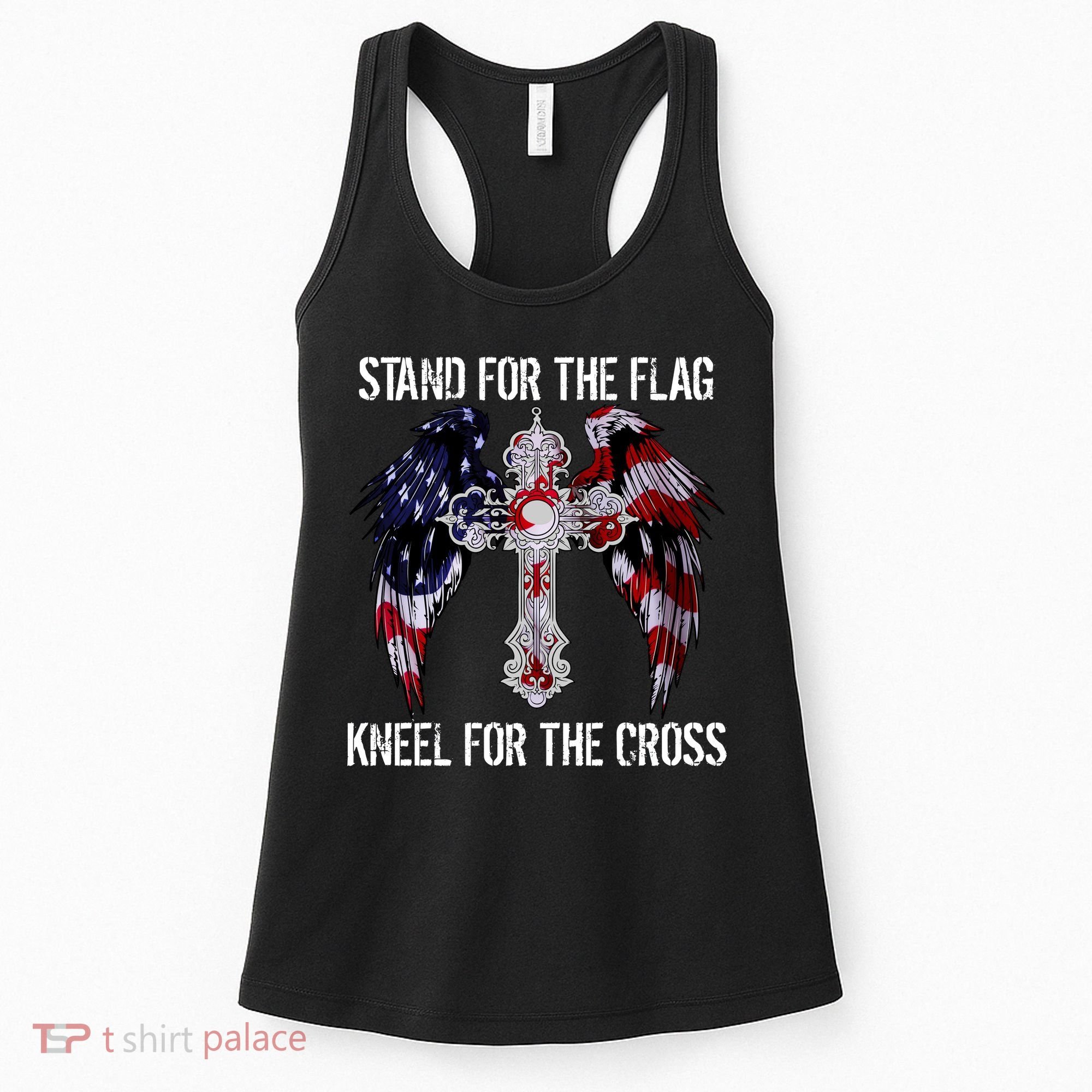 Stand For The Flag Kneel For The Cross USA National Anthem Women's Tank Top