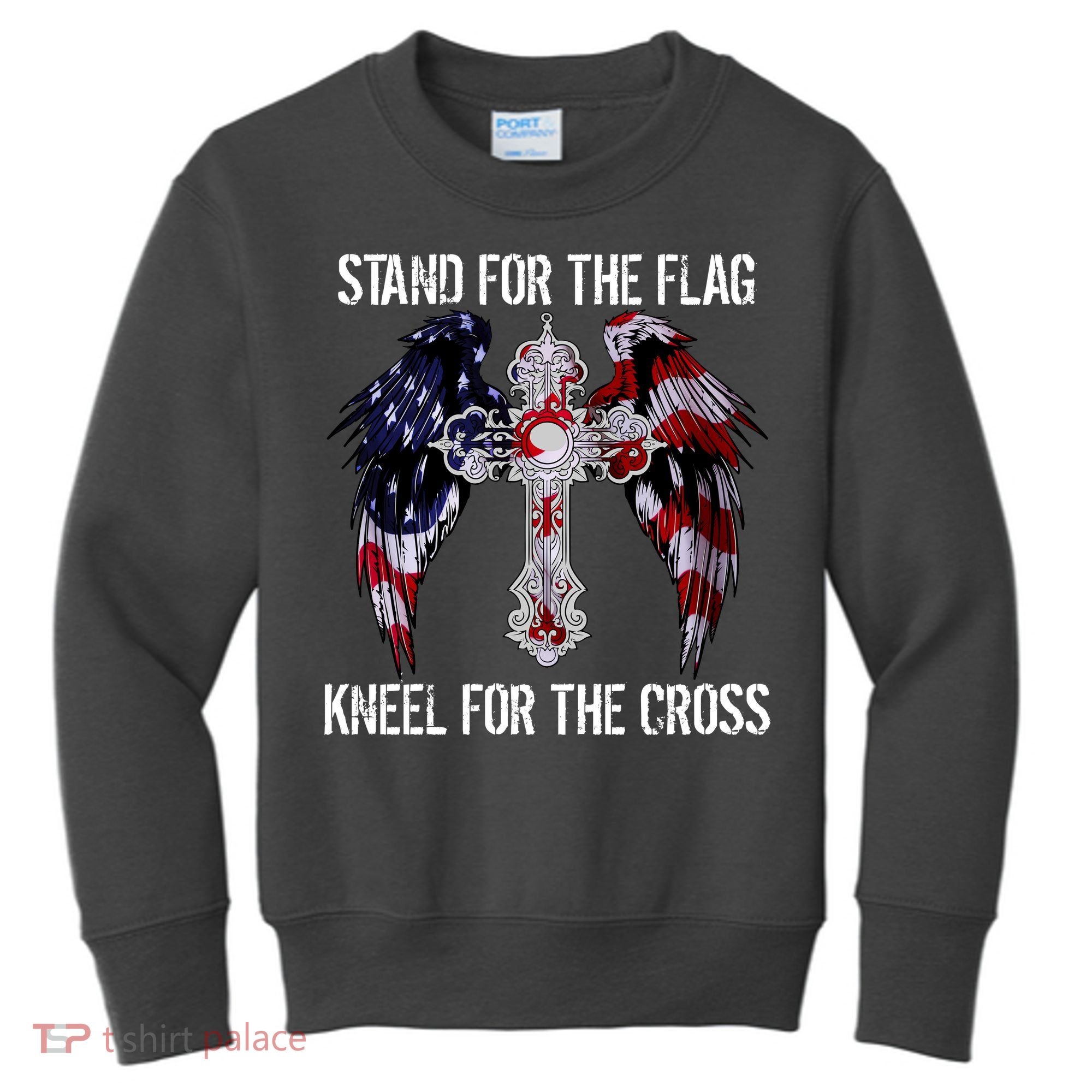 Stand For The Flag Kneel For The Cross USA National Anthem Kids Sweatshirt