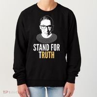 Stand For Truth Quote Ruth Bader Ginsburg Tribute Women's Sweatshirt thumb 0