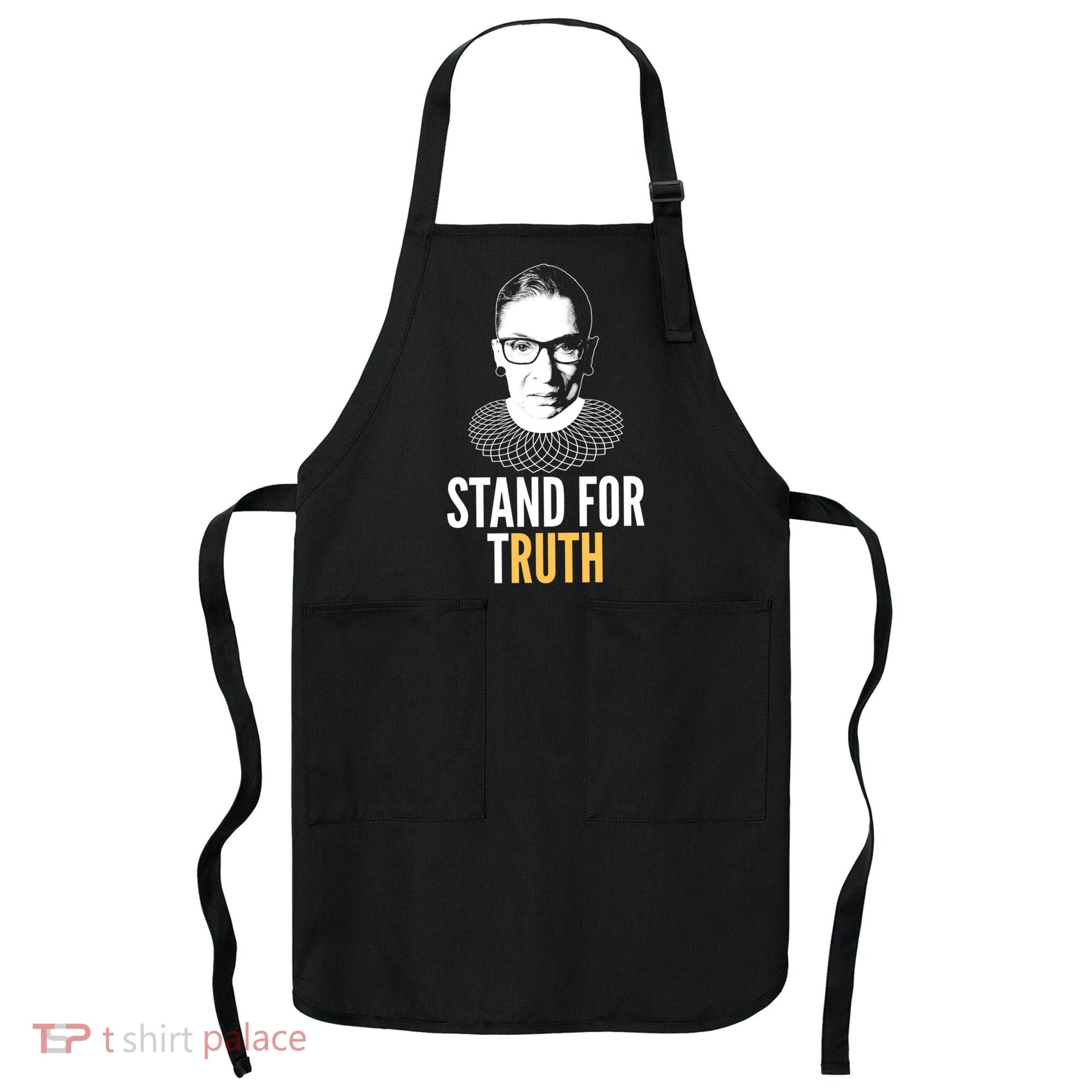 Stand For Truth Quote Ruth Bader Ginsburg Tribute Apron