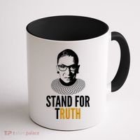 Stand For Truth Quote Ruth Bader Ginsburg Tribute Coffee Mug thumb 1