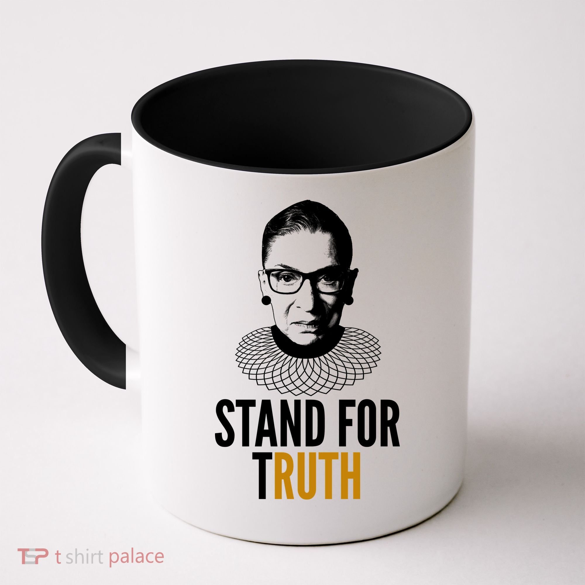 Stand For Truth Quote Ruth Bader Ginsburg Tribute Coffee Mug