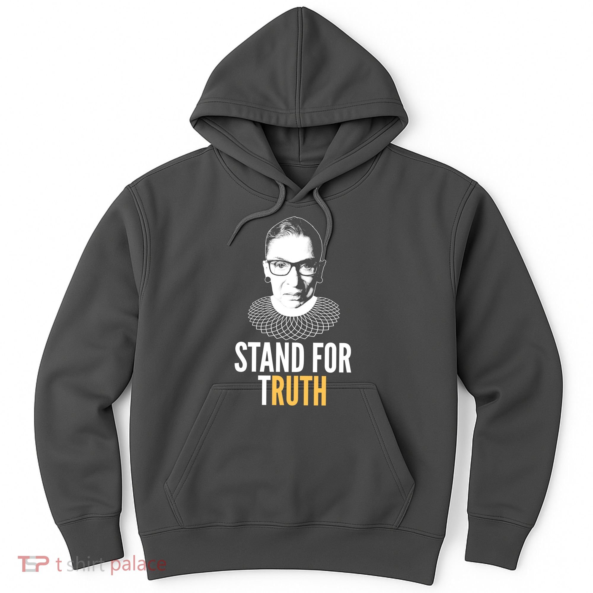 Stand For Truth Quote Ruth Bader Ginsburg Tribute Hoodie