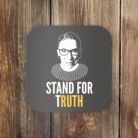 Stand For Truth Quote Ruth Bader Ginsburg Tribute Coaster thumb 0