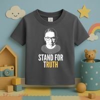 Stand For Truth Quote Ruth Bader Ginsburg Tribute Toddler T-Shirt thumb 3