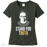 Stand For Truth Quote Ruth Bader Ginsburg Tribute Women's T-Shirt thumb 0