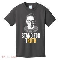 Stand For Truth Quote Ruth Bader Ginsburg Tribute Kids T-Shirt thumb 0