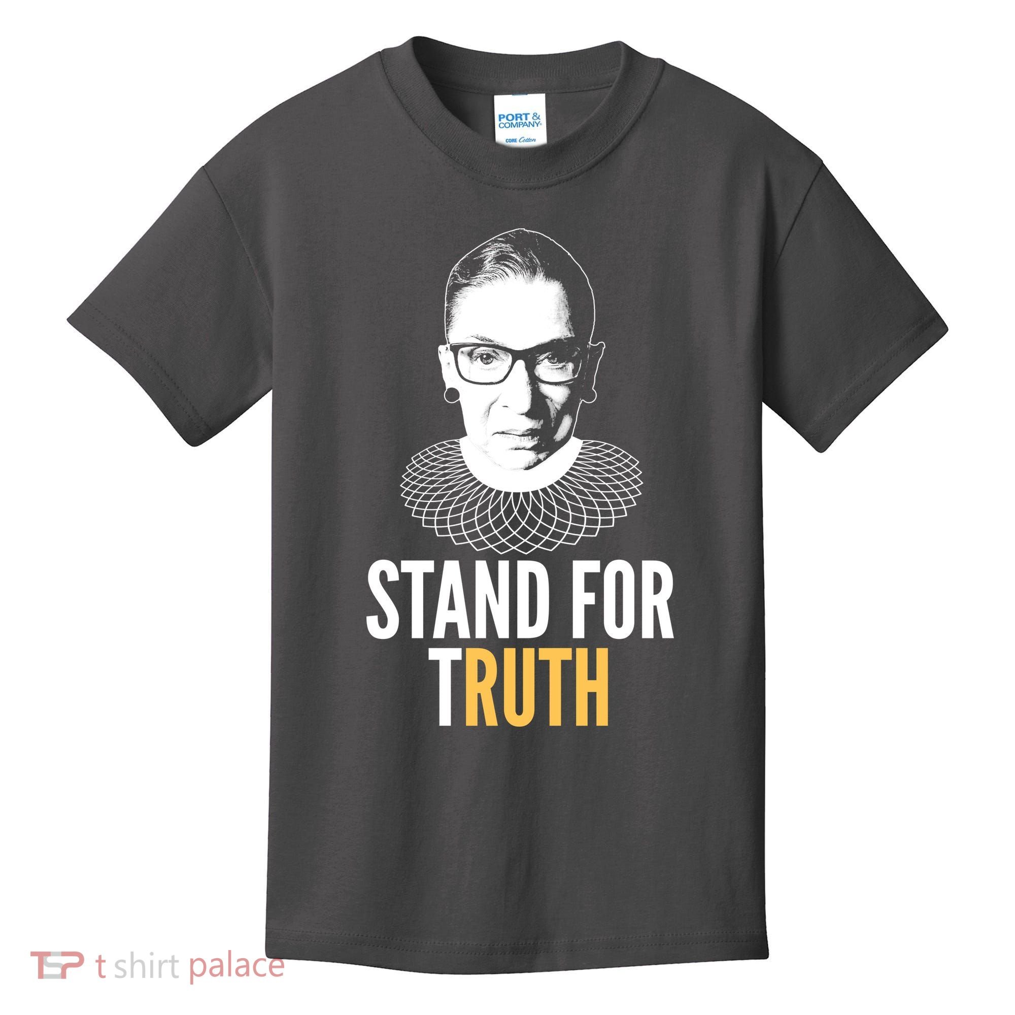 Stand For Truth Quote Ruth Bader Ginsburg Tribute Kids T-Shirt