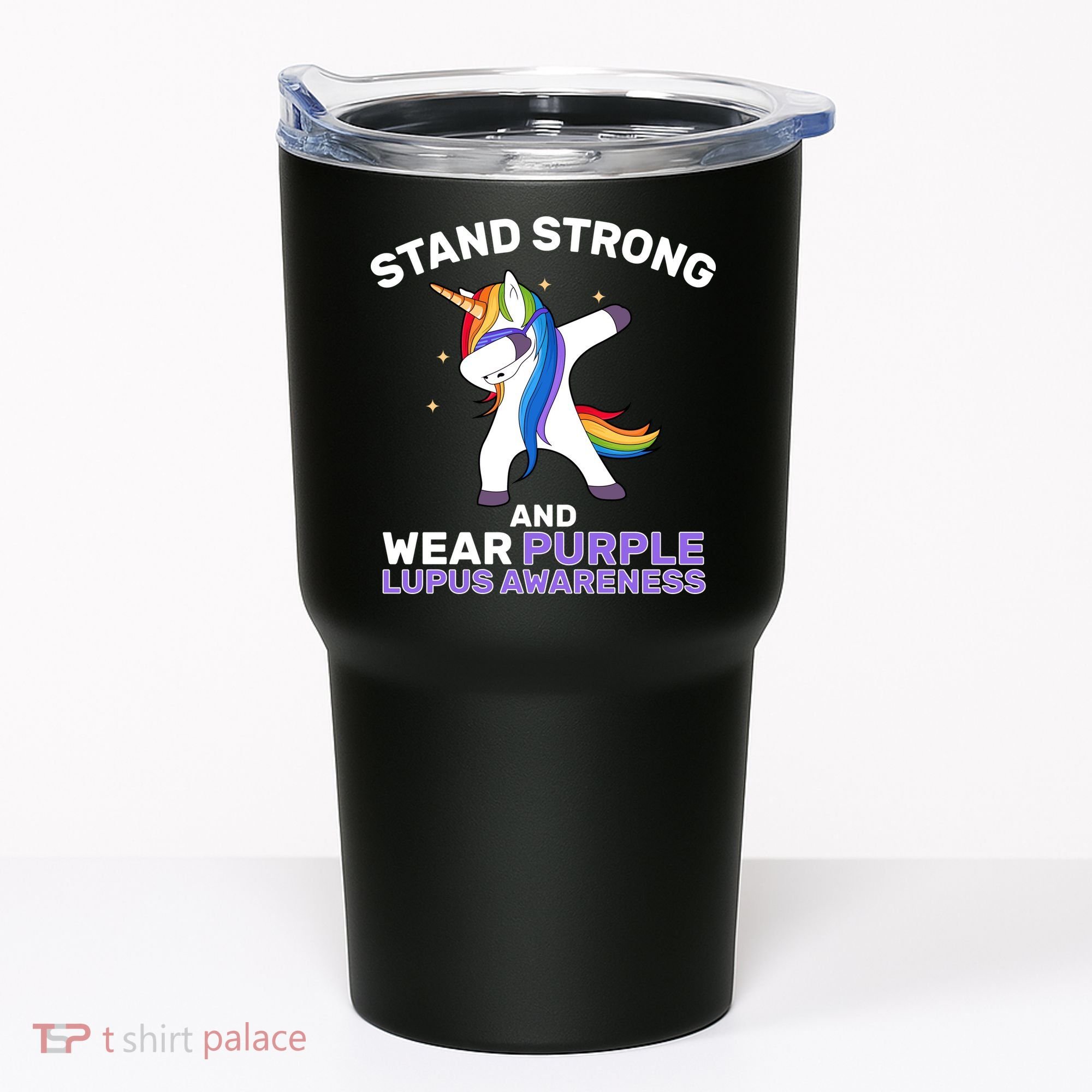 Stand Strong Wear Purple Lupus Awareness Tumbler