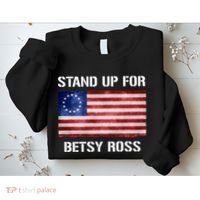 Stand Up For Betsy Ross Sweatshirt thumb 2