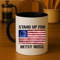 Stand Up For Betsy Ross Coffee Mug thumb 4