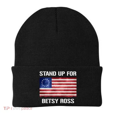Stand Up For Betsy Ross Beanie