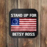 Stand Up For Betsy Ross Coaster thumb 0