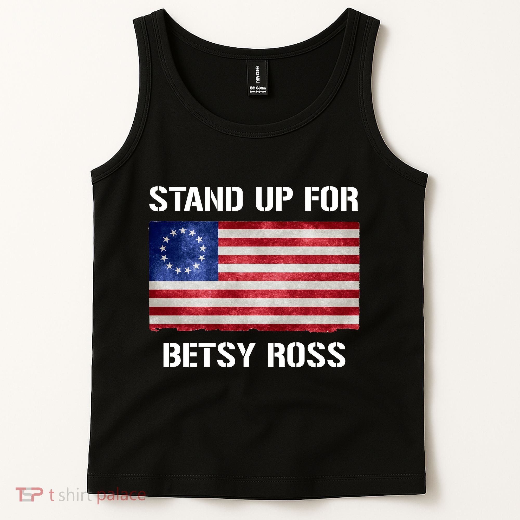 Stand Up For Betsy Ross Tank Top
