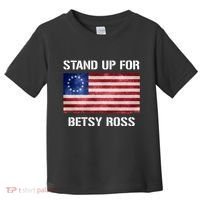 Stand Up For Betsy Ross Toddler T-Shirt thumb 0