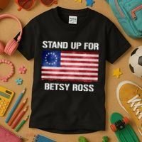Stand Up For Betsy Ross Kids T-Shirt thumb 3
