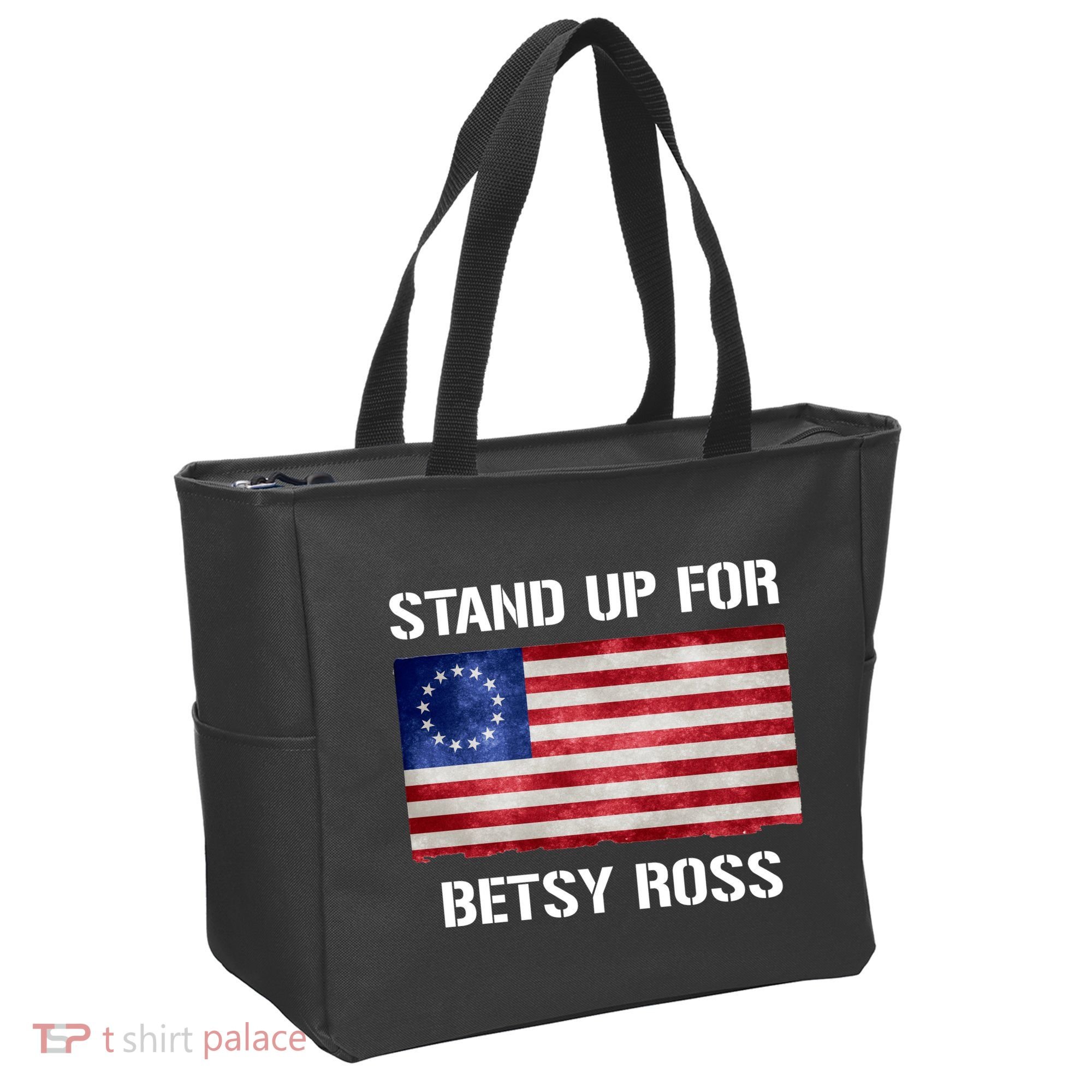 Stand Up For Betsy Ross Tote Bag