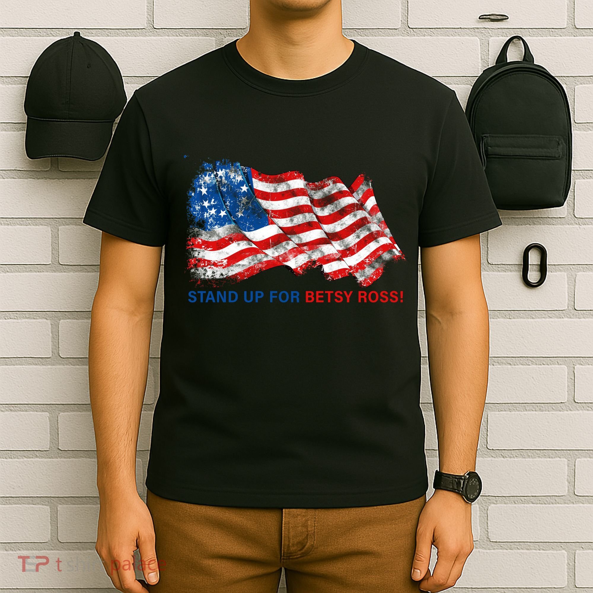 Stand Up For Betsy Ross Distressed Flag T-Shirt