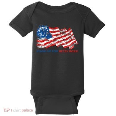 Stand Up For Betsy Ross Distressed Flag Baby Bodysuit