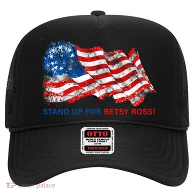 Stand Up For Betsy Ross Distressed Flag Hat