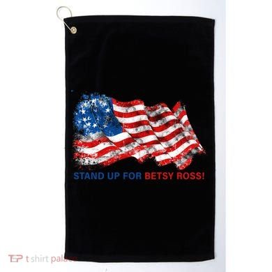 Stand Up For Betsy Ross Distressed Flag Golf Towel