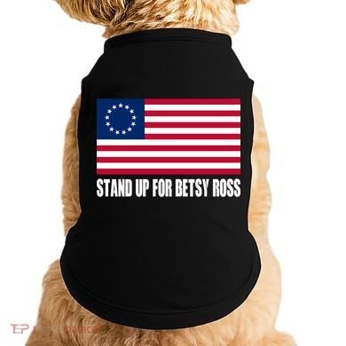 Stand Up For Betsy Ross First American Flag Doggie Tank