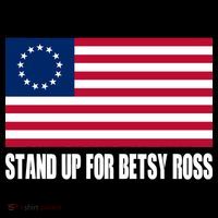 Stand Up For Betsy Ross First American Flag Button thumb 1