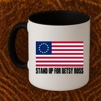 Stand Up For Betsy Ross First American Flag Coffee Mug thumb 2
