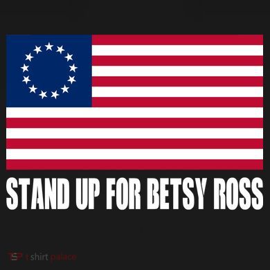 Stand Up For Betsy Ross First American Flag Tall Long Sleeve Shirt