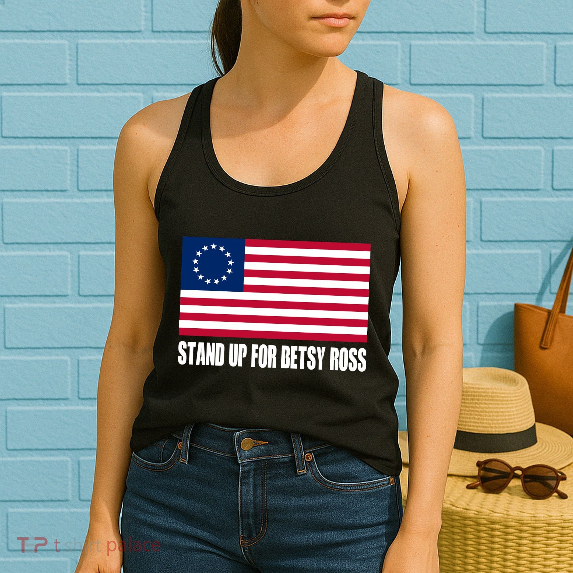 Stand Up For Betsy Ross First American Flag Women's Tank Top