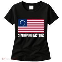 Stand Up For Betsy Ross First American Flag Women's T-Shirt thumb 0