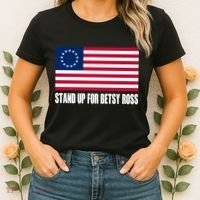 Stand Up For Betsy Ross First American Flag Women's T-Shirt thumb 2